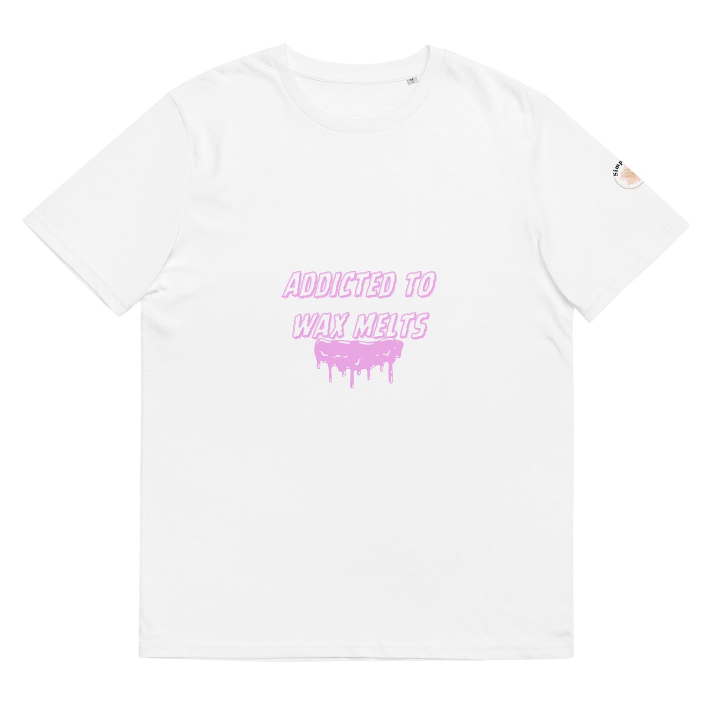 Unisex organic cotton t-shirt, Simply Melted Addicted To Wax Melts T-Shirt - Simply Melted