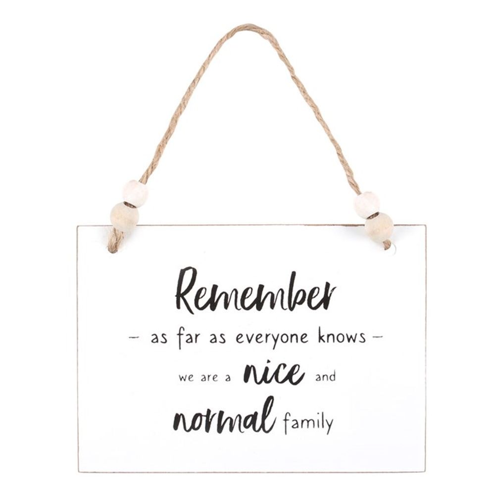 Nice And Normal Family Hanging Sign - Simply MeltedNice And Normal Family Hanging Sign