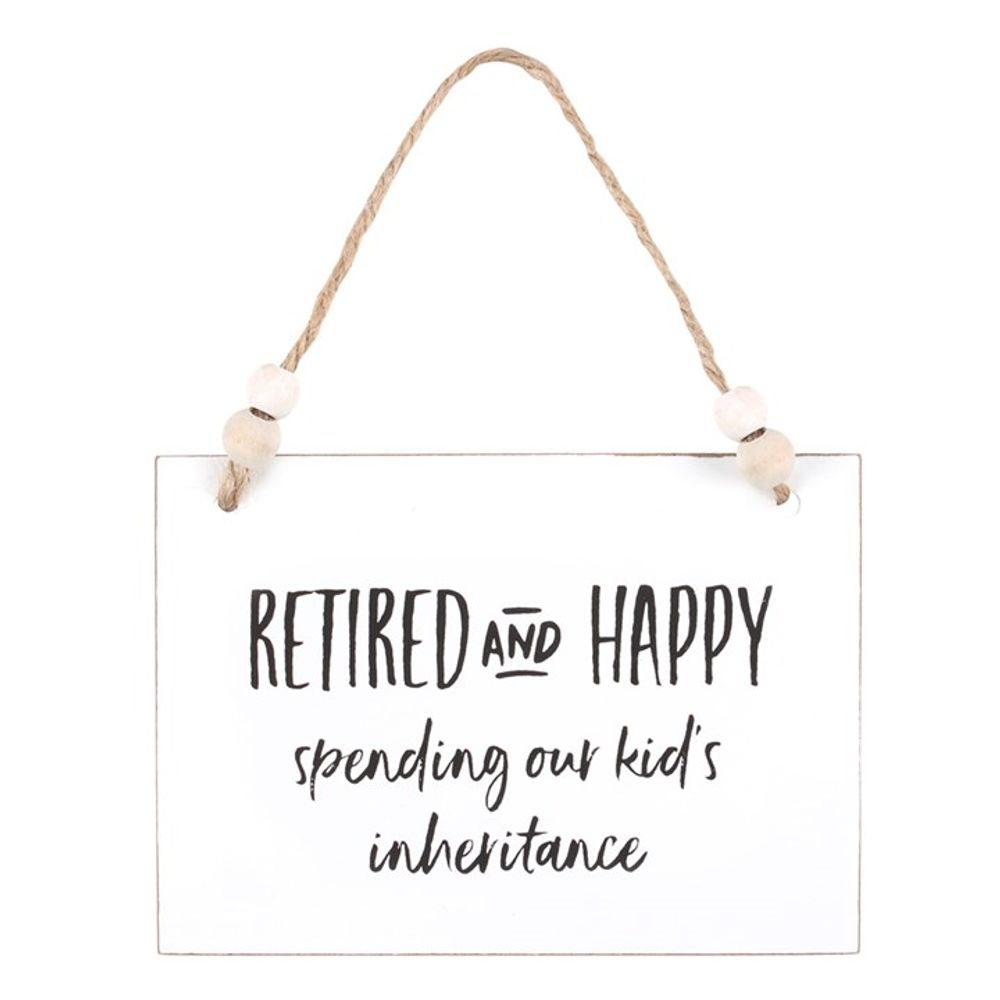 Retired and Happy Hanging Sign - Simply MeltedRetired and Happy Hanging Sign