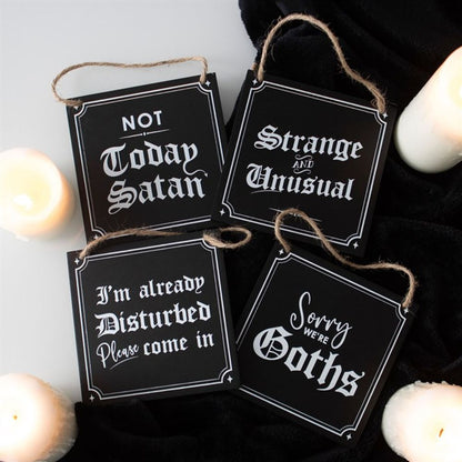 Sorry We're Goths Hanging Sign - Simply MeltedSorry We're Goths Hanging Sign